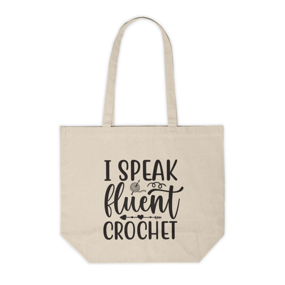 I Speak Fluent Crochet Custom Canvas Tote Bag